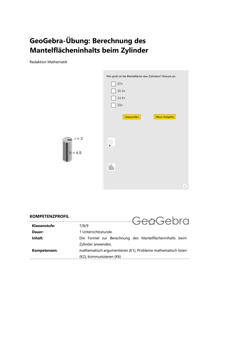 Üben: GeoGebra Berechnung des Mantelflächeninhalts beim Zylinder Üben: GeoGebra Berechnung des Mantelflächeninhalts beim Zylinder