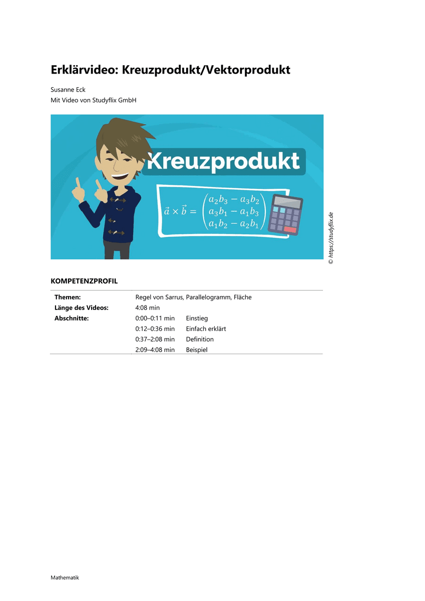 Lernen: Erklärvideo Kreuzprodukt/Vektorprodukt Lernen: Erklärvideo Kreuzprodukt/Vektorprodukt