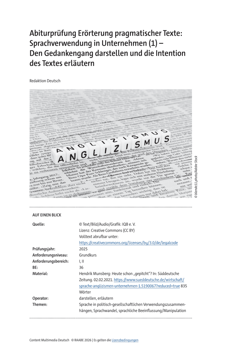 Abiturprüfung Erörterung pragmatischer Texte: Sprachverwendung in Unternehmen (1) Abiturprüfung Erörterung pragmatischer Texte: Sprachverwendung in Unternehmen (1)