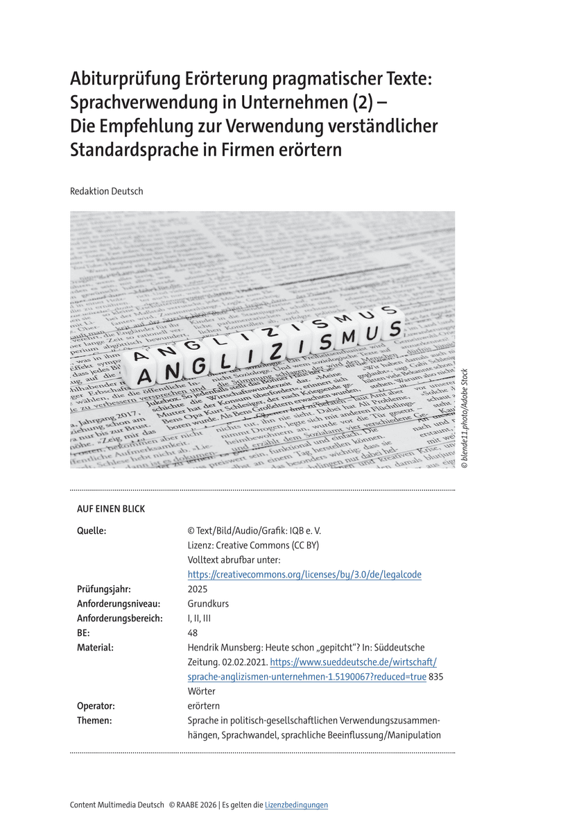 Abiturprüfung Erörterung pragmatischer Texte: Sprachverwendung in Unternehmen (2) Abiturprüfung Erörterung pragmatischer Texte: Sprachverwendung in Unternehmen (2)