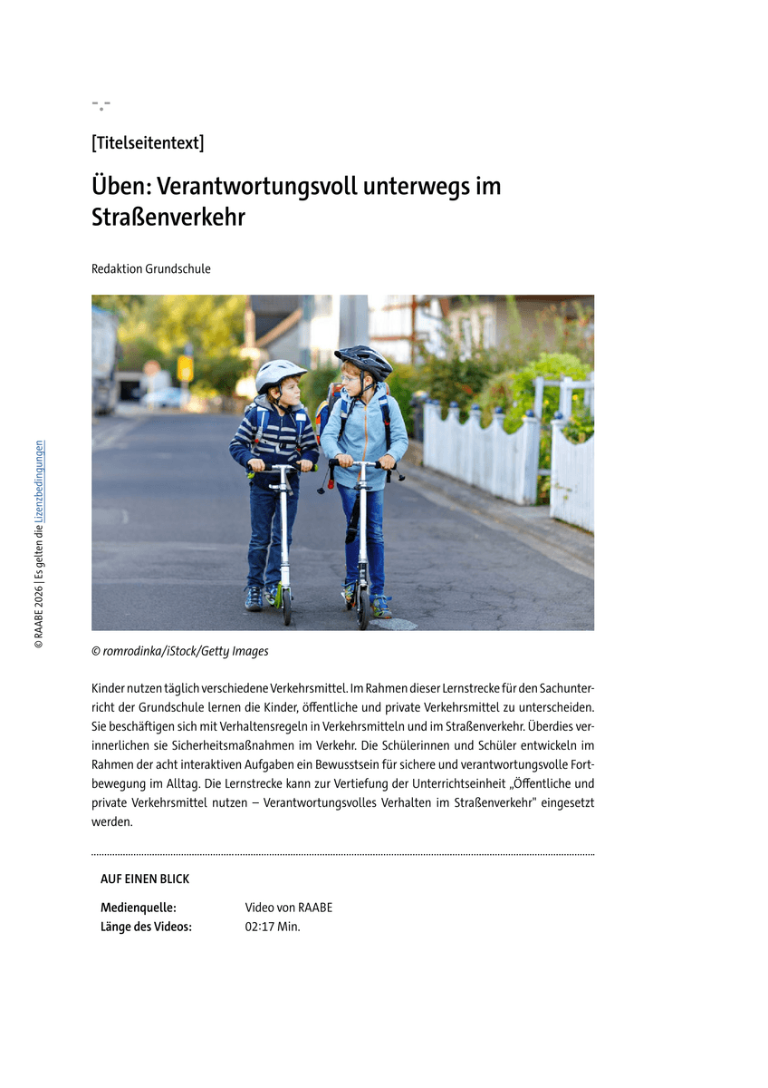 Üben: Verantwortungsvoll unterwegs im Straßenverkehr Üben: Verantwortungsvoll unterwegs im Straßenverkehr