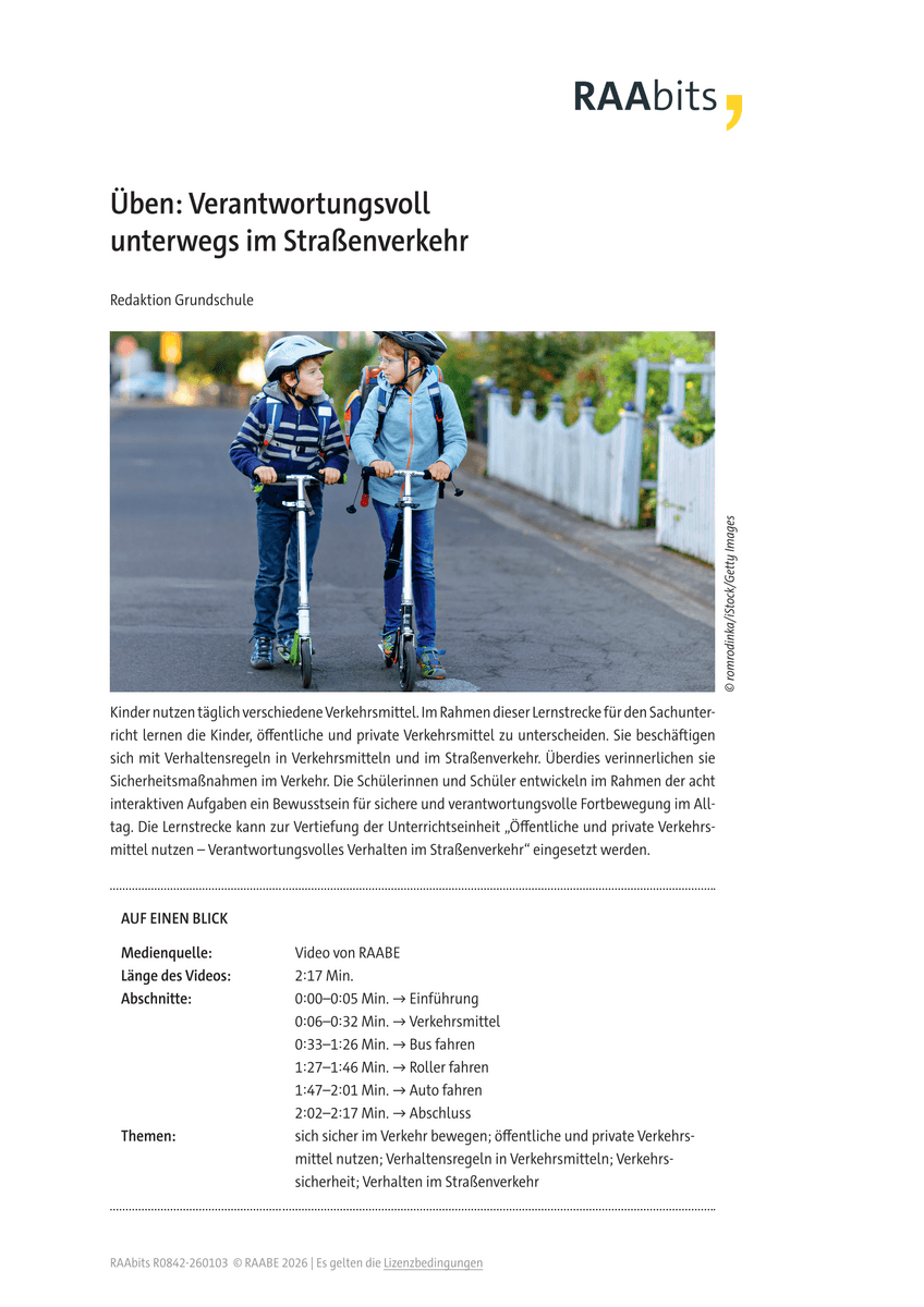 Üben: Verantwortungsvoll unterwegs im Straßenverkehr Üben: Verantwortungsvoll unterwegs im Straßenverkehr