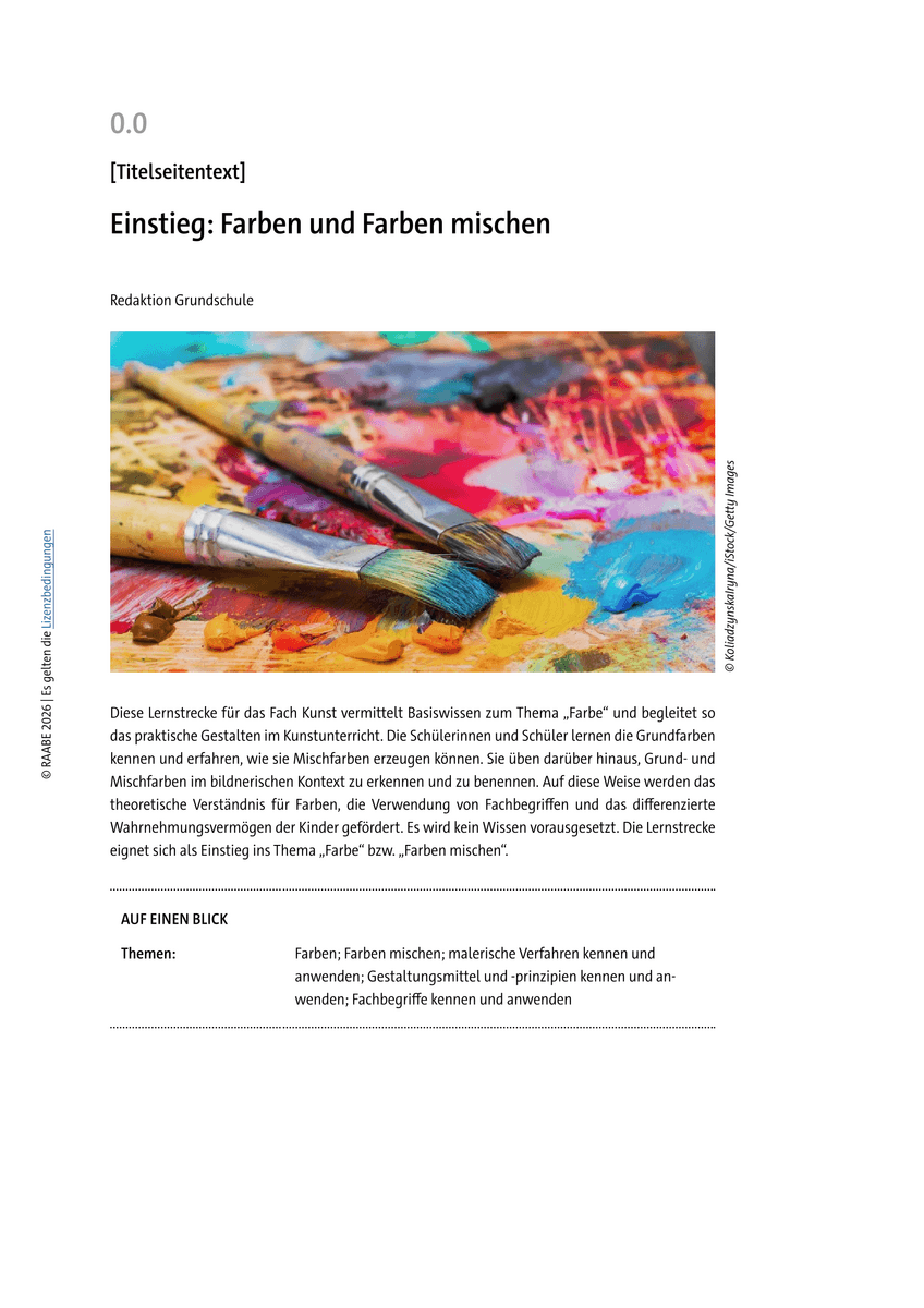 Einstieg: Farben und Farben mischen Einstieg: Farben und Farben mischen
